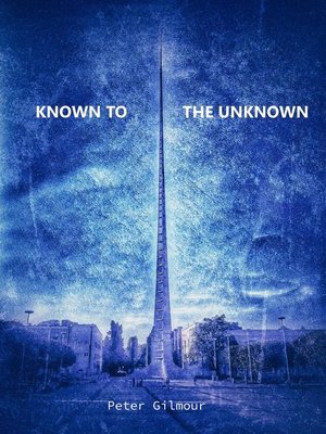 cover image of Known to the Unknown